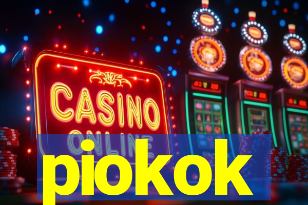 piokok