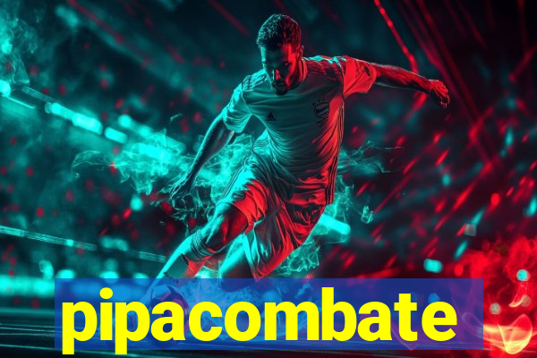 pipacombate