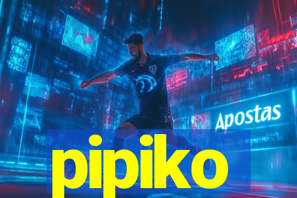pipiko