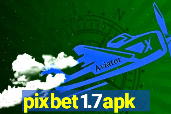 pixbet1.7apk
