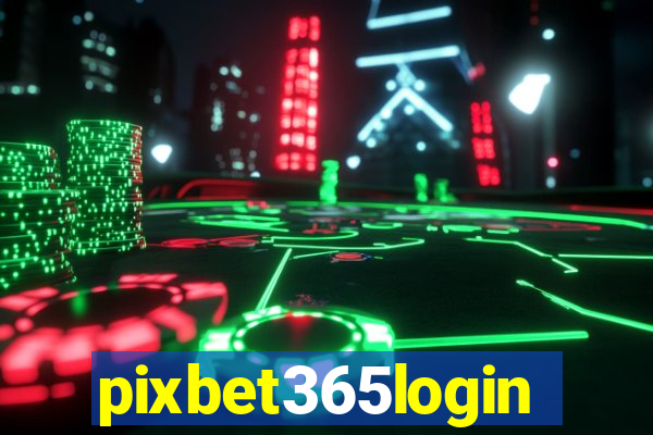pixbet365login