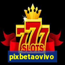 pixbetaovivo
