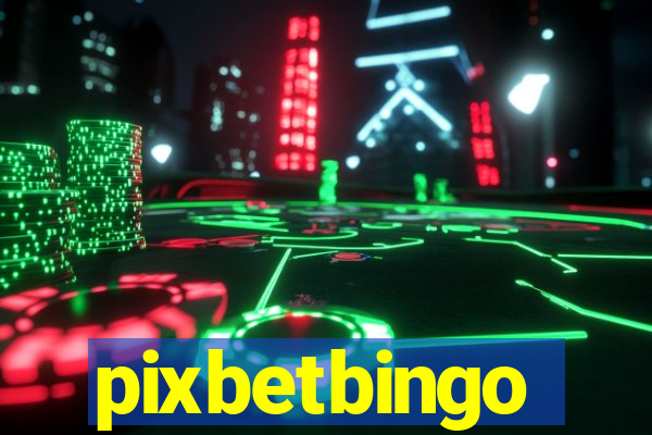 pixbetbingo