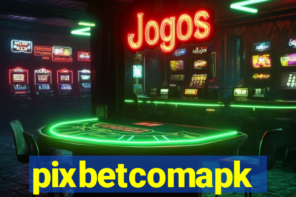pixbetcomapk