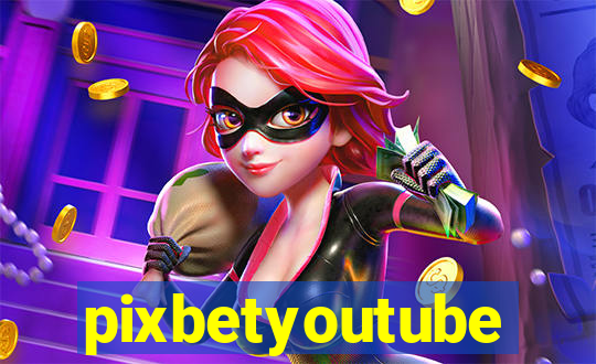 pixbetyoutube