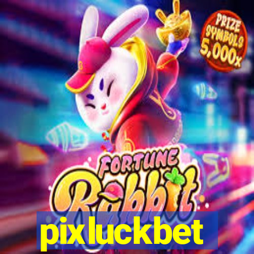 pixluckbet