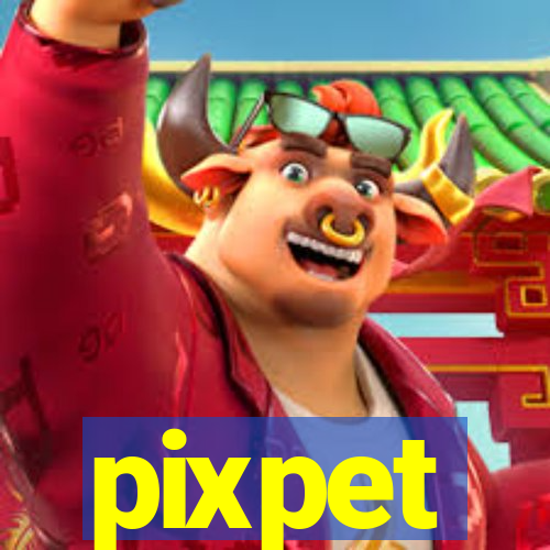 pixpet