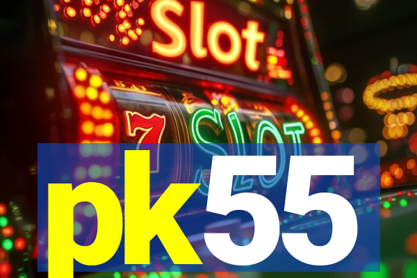 pk55