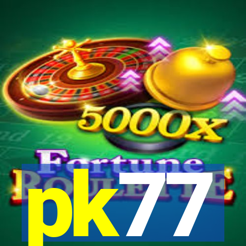 pk77