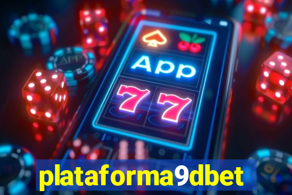plataforma9dbet