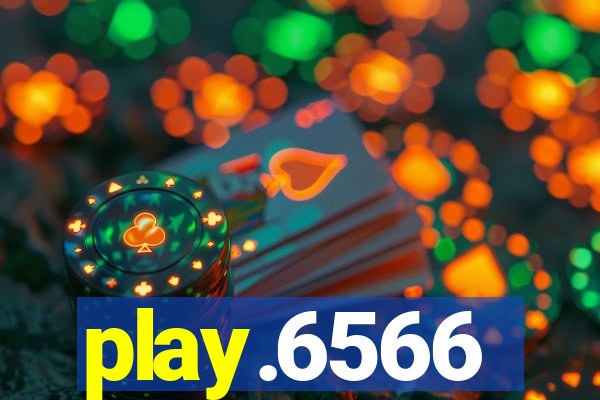 play.6566