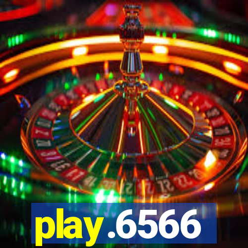play.6566