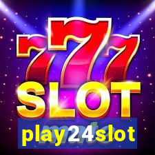 play24slot
