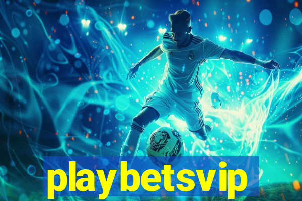 playbetsvip