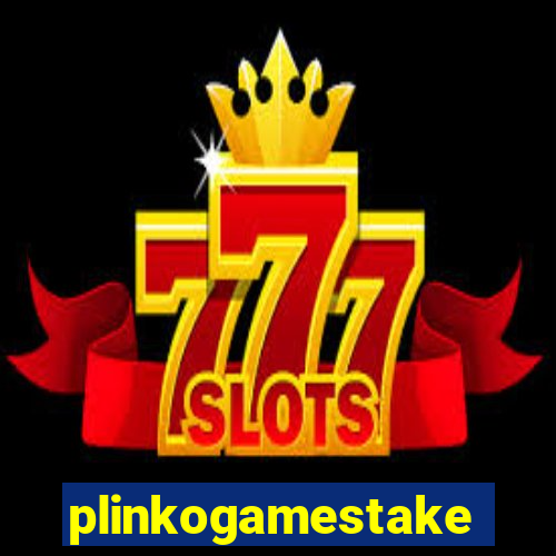 plinkogamestake