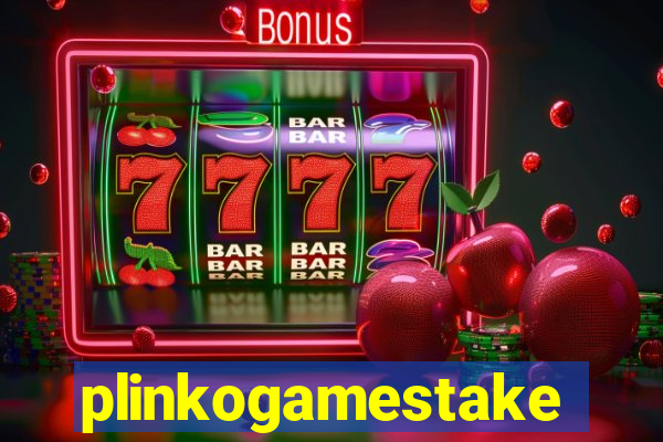 plinkogamestake