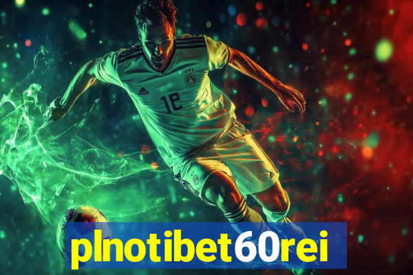 plnotibet60rei