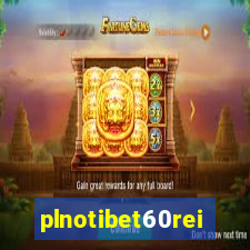 plnotibet60rei