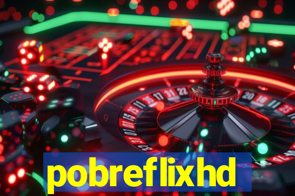 pobreflixhd