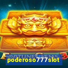 poderoso777slot