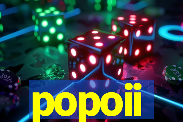 popoii