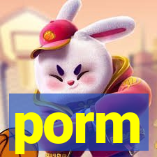 porm