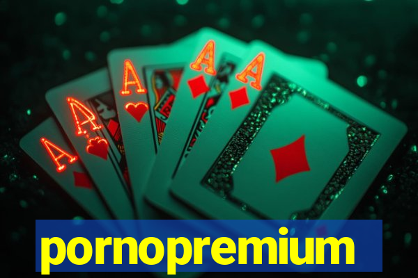 pornopremium