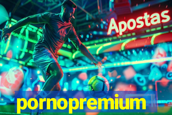 pornopremium