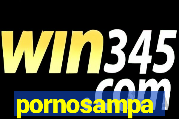 pornosampa