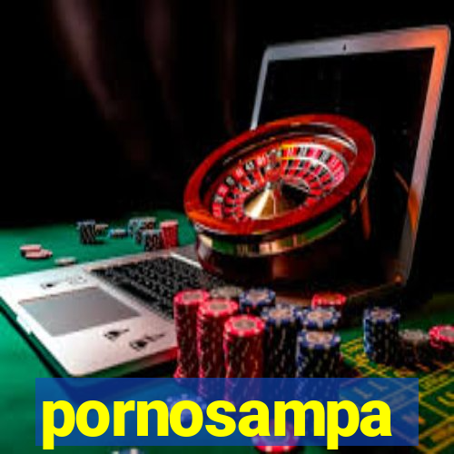 pornosampa