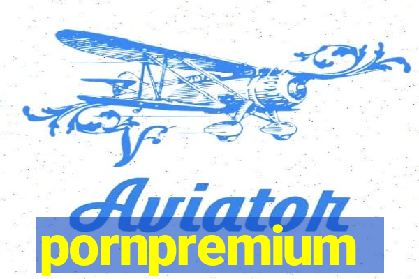 pornpremium