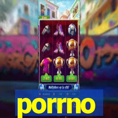 porrno