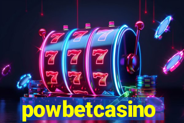 powbetcasino