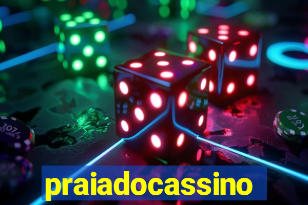 praiadocassino