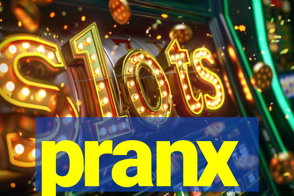 pranx