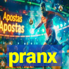 pranx