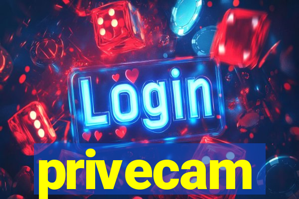 privecam