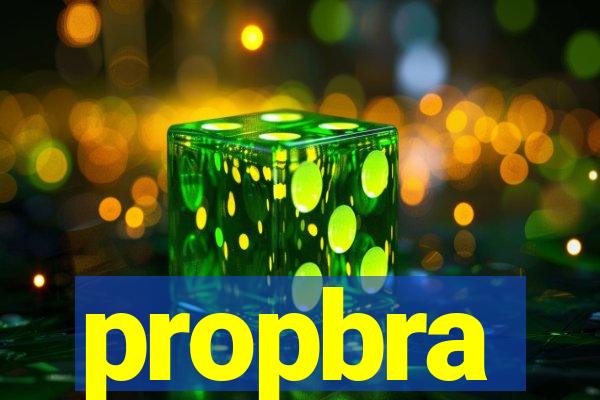 propbra