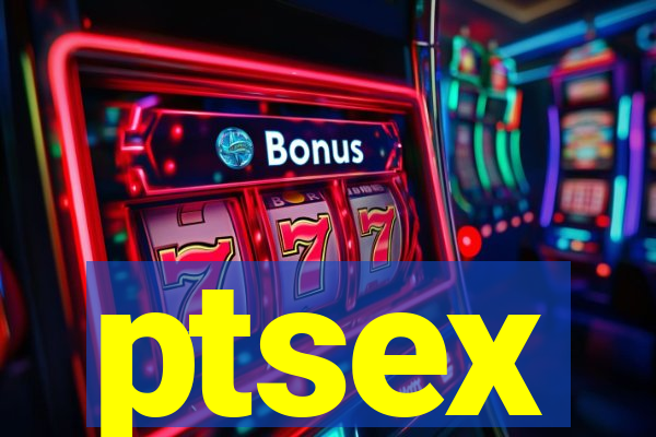 ptsex