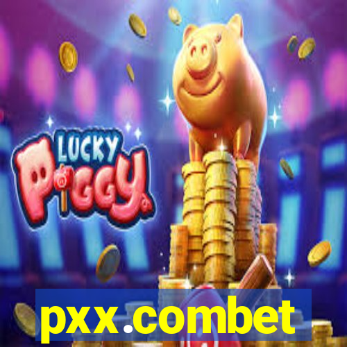 pxx.combet
