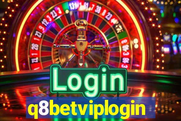 q8betviplogin
