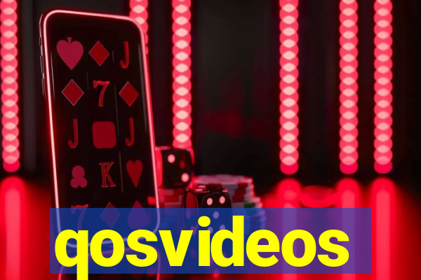 qosvideos