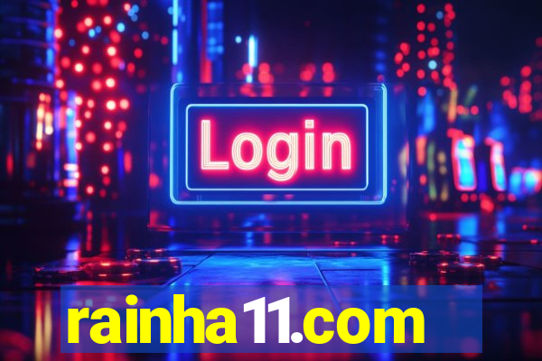 rainha11.com