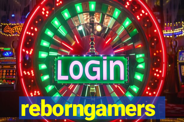 reborngamers