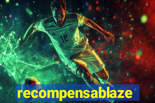 recompensablaze