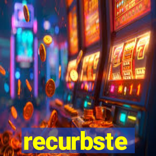 recurbste