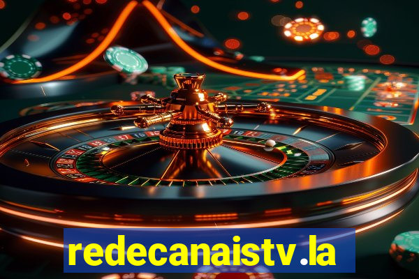 redecanaistv.la