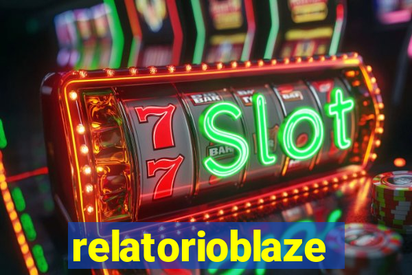 relatorioblaze