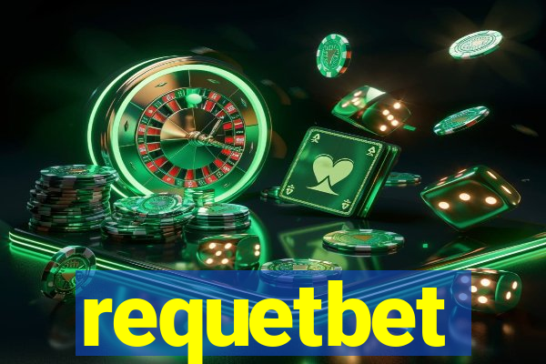 requetbet