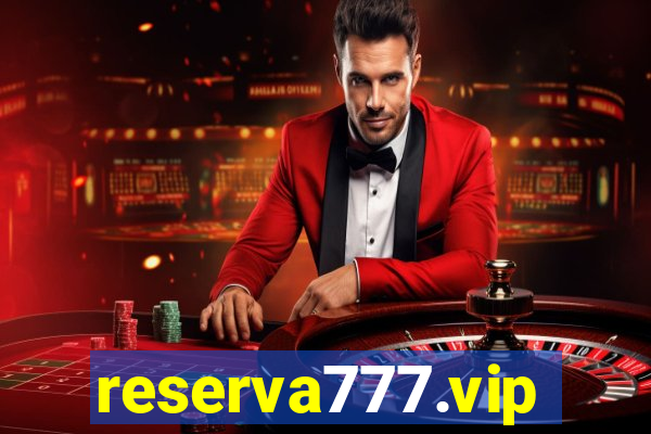 reserva777.vip
